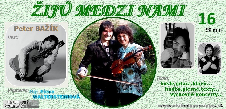 Ziju medzi nami c.16_Peter Bazik_Prilepy_EW