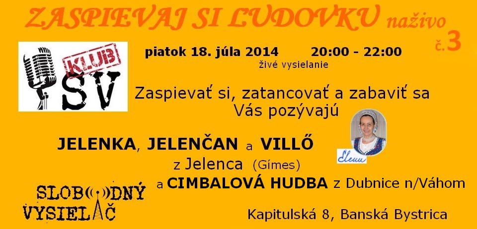 ZASPIEVAJ SI LUDOVKU nazivo c.3_Jelenka, Jelencan, Villo a Cimbalovka_Klub SV v BB_EW