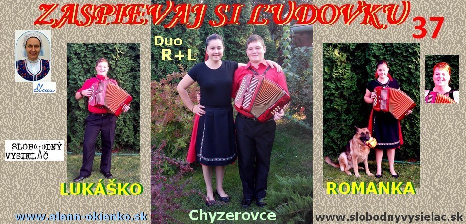 Zaspievaj si ludovku c.37_Romanka+Lukasko_Chyzerovce_EW