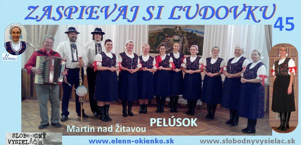 Zaspievaj si ludovku c.45_Pelusok_Martin nad Zitavou_EW