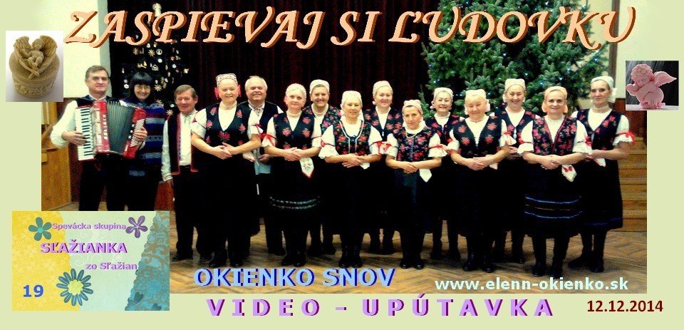 19_Zaspievaj si ľudovku_video-upútavka_SĽAŽIANKA_Sľažany_EW