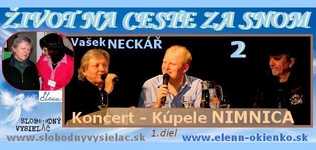 Zivot na ceste za snom c.2_Koncert-Kupele Nimnica-1_EW