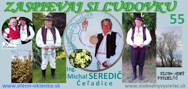 Zaspievaj si ludovku c.55_Ing. Michal Seredic_Celadice_EW