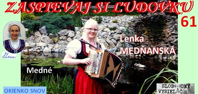 Zaspievaj si ludovku c.61_Lenka Mednanska_Medne_EW