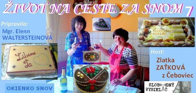 Zivot na ceste za snom c.7_Zlatka Zatkova_Cebovce_EW