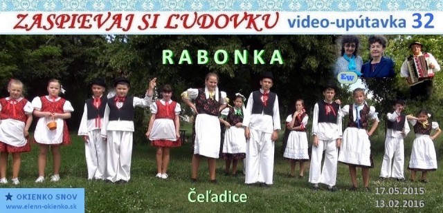 32_Zaspievaj si ľudovku_video-upútavka_DFS RABONKA_Čeľadice_EW