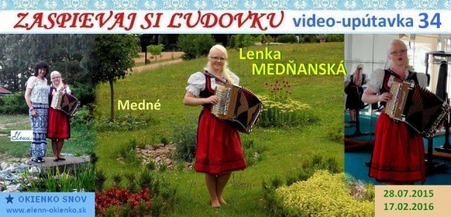 34_Zaspievaj si ľudovku_video-upútavka_LENKA MEDŇANSKÁ_Medné_EW