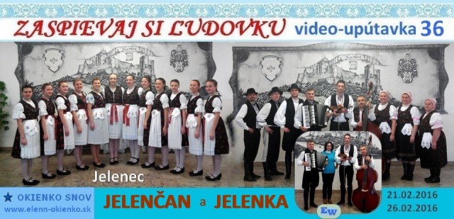 36_Zaspievaj si ľudovku_video-upútavka_JELENČAN a JELENKA_Jelenec_EW