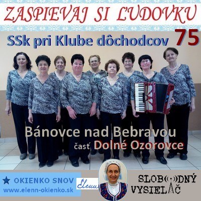 Zaspievaj si ludovku 75_SSk pri Klube dochodcov v Banovciach nad Bebravou_23-03-2016_EW