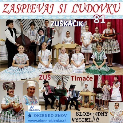 Zaspievaj si ludovku 81_Zuskacik_ZUS Tlmace_29-06-2016_EW